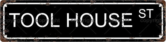TOOL HOUSE ST Vintage Metal Tin Sign, Street Sign, Home Decor, Room Decor, Wall Decor, Bathroom Decor, Bar Decor, Cafe Decor, Garage Decor, 16 x 4 Inch